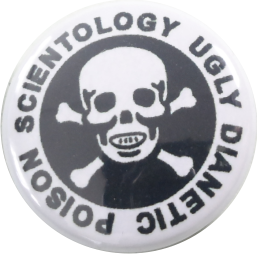 Scientology ugly dianetic poison Button
